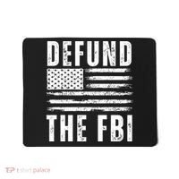 Defund The FBI Conservative Mousepad thumb 0