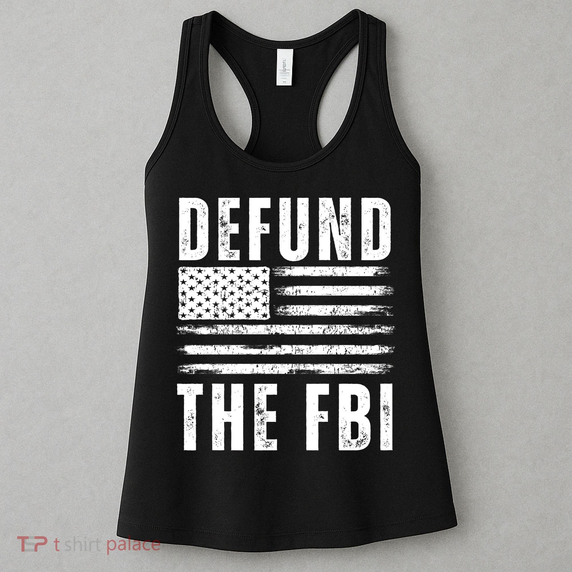 Defund The FBI Conservative Women's Tank Top