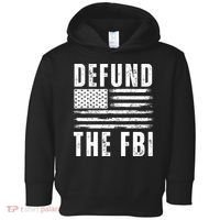 Defund The FBI Conservative Toddler Hoodie thumb 0