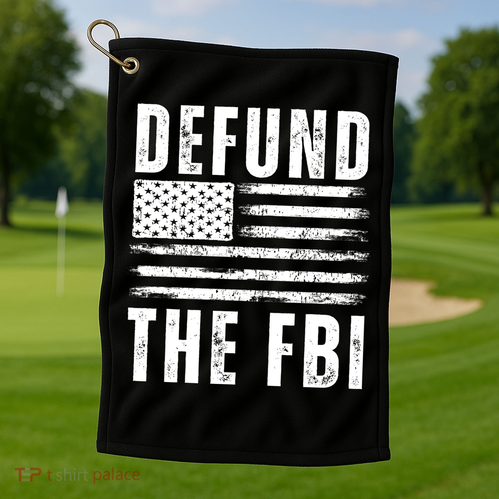 Defund The FBI Conservative Golf Towel