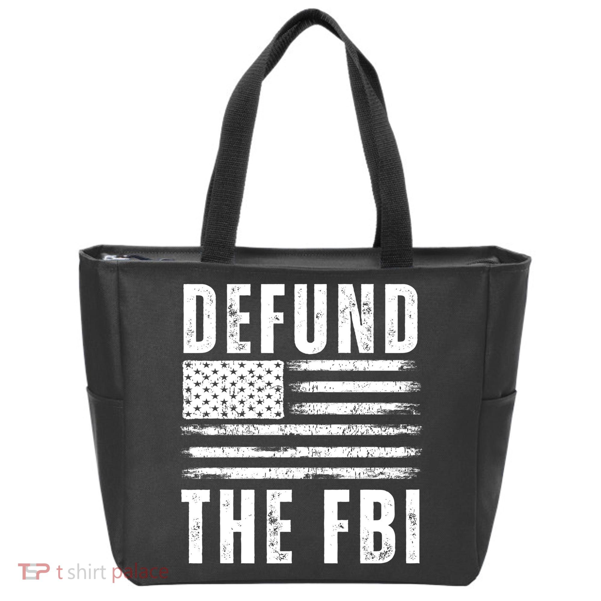 Defund The FBI Conservative Tote Bag