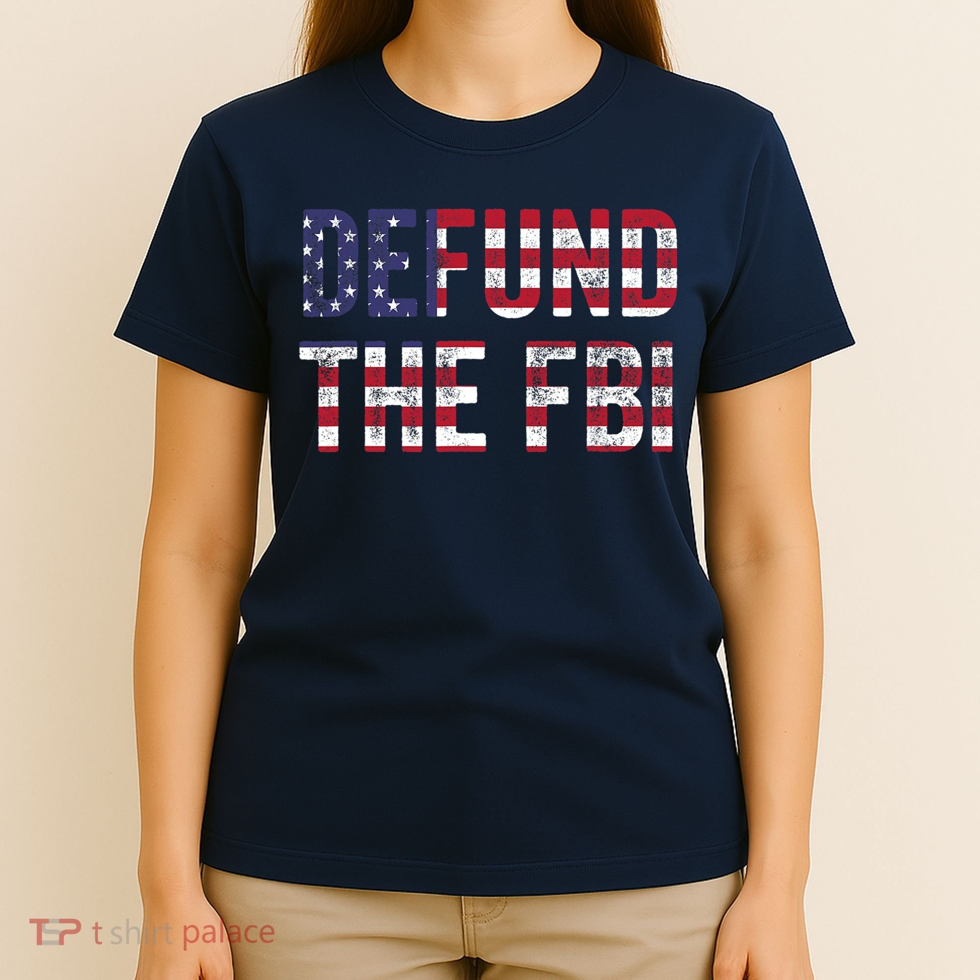 Defund The FBI American Flag Republican T-Shirt