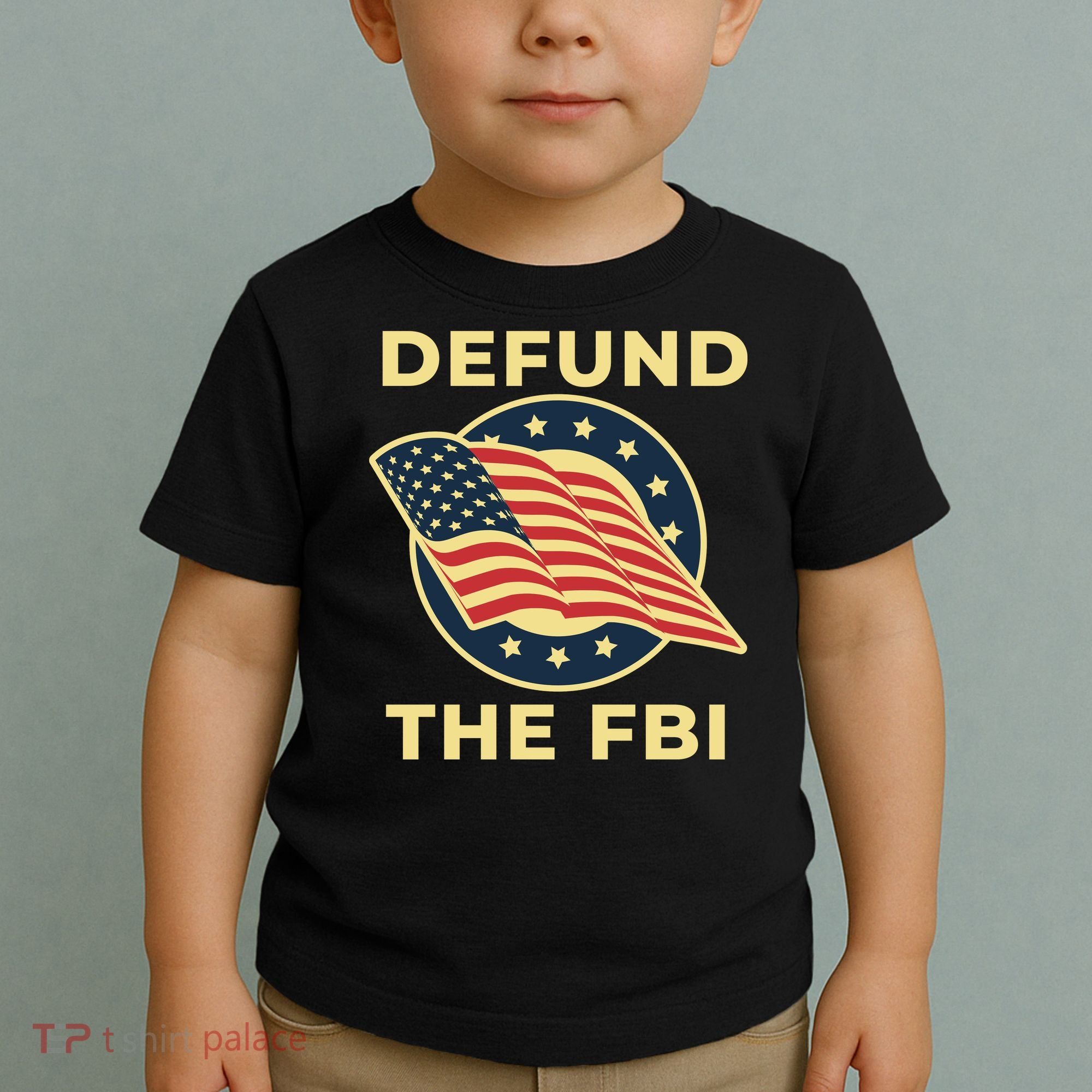 Defund The FBI Conservative Toddler T-Shirt