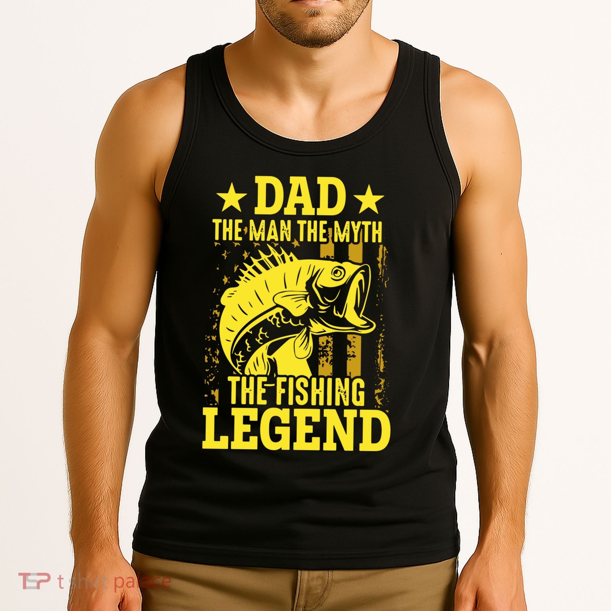 Dad The Fishing Legend Tank Top