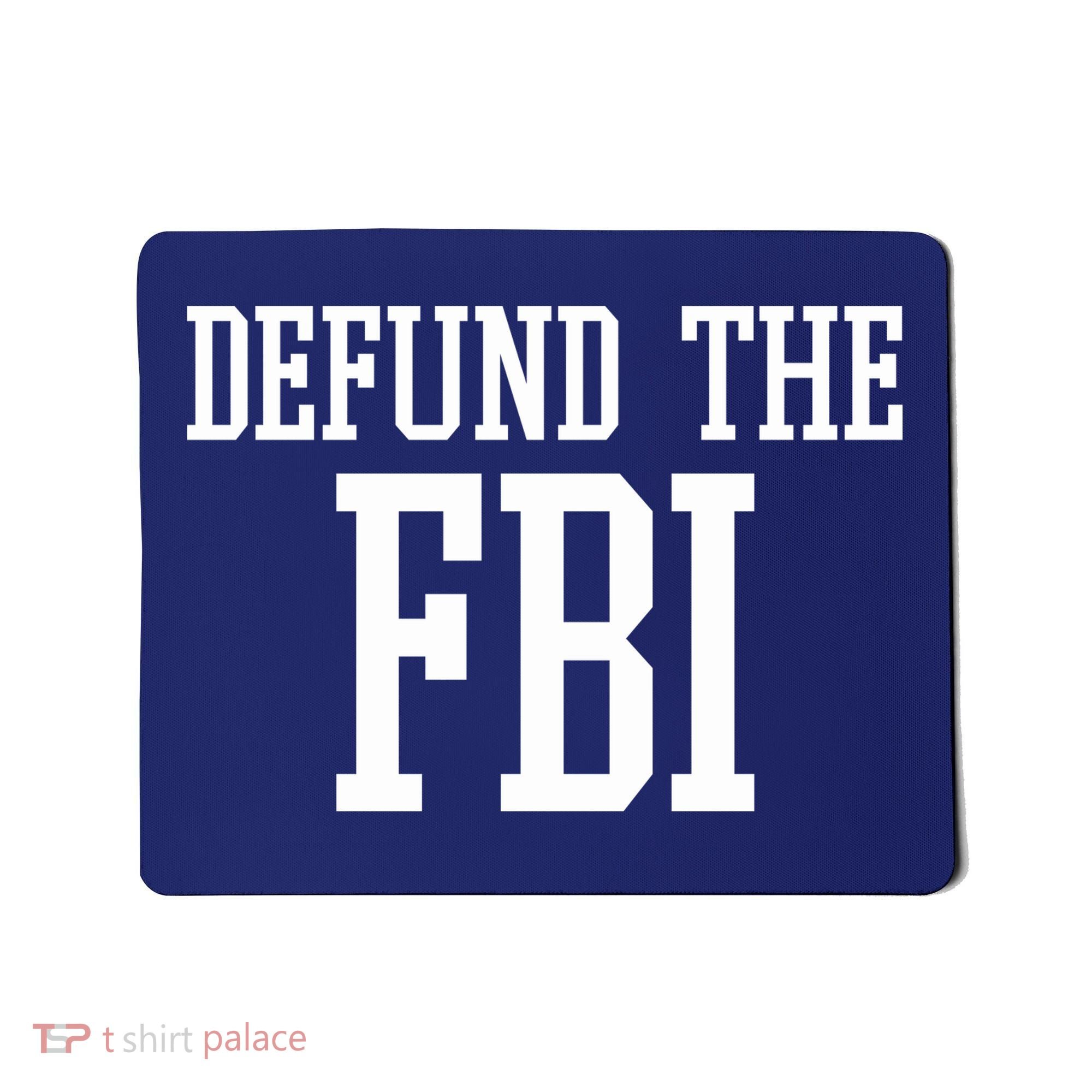 Defund The FBI Civil Rights Mousepad
