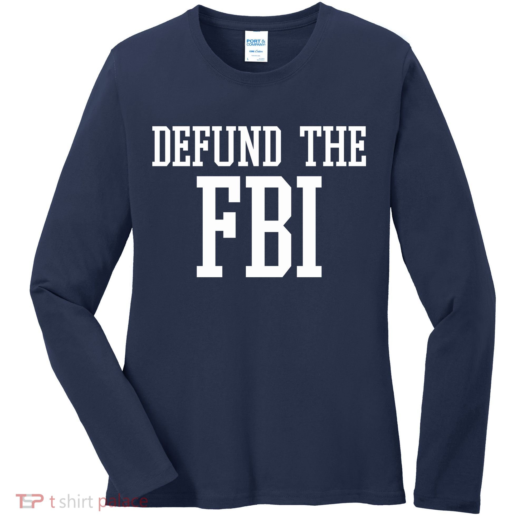 Defund The FBI Civil Rights Women's Long Sleeve Shirt