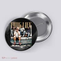 Donald Trump Friends Thug Life Button thumb 0