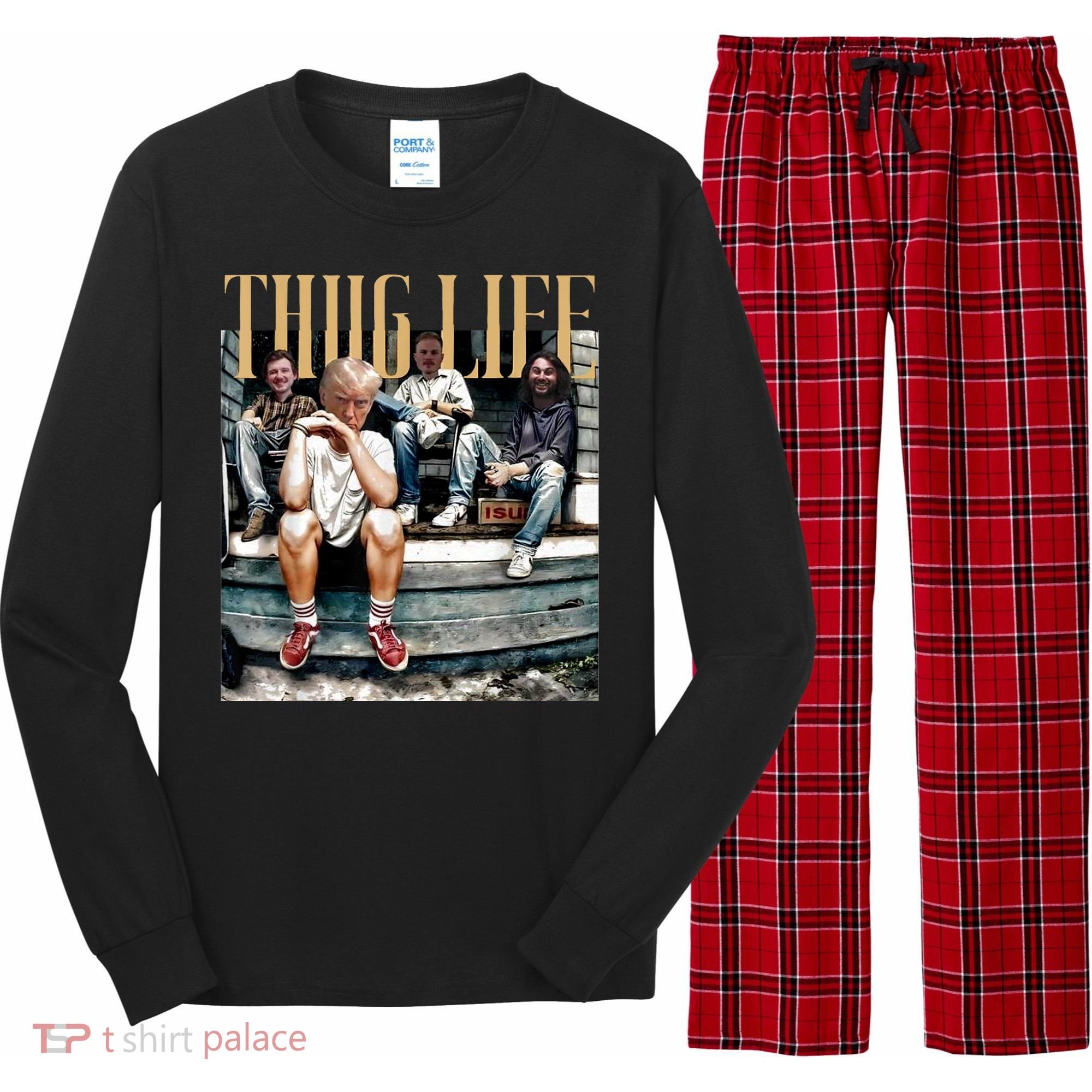 Donald Trump Friends Thug Life Long Sleeve Pajama Set