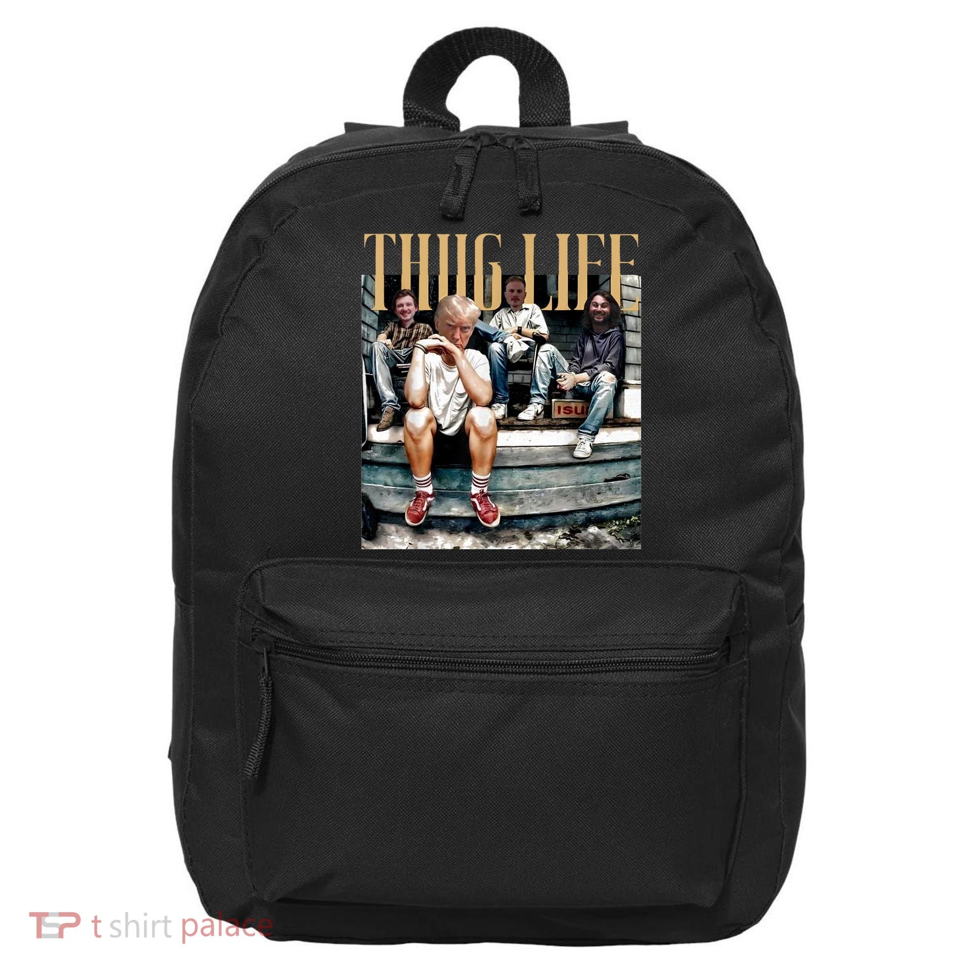 Donald Trump Friends Thug Life 16 in Basic Backpack