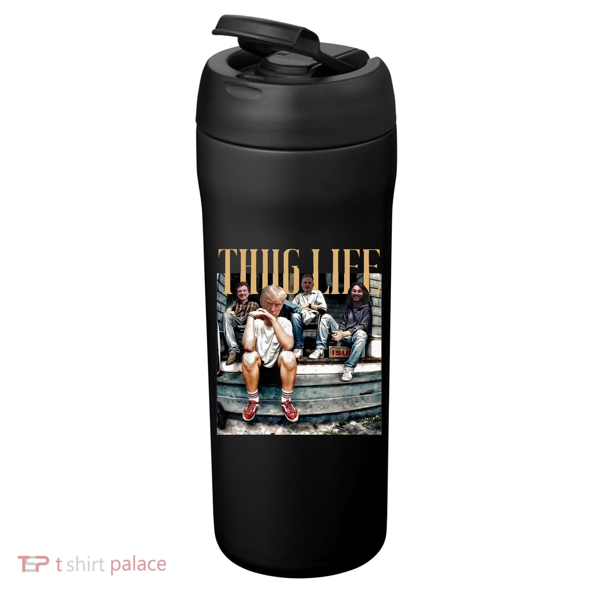 Donald Trump Friends Thug Life 24oz Duet Stainless Steel Tumbler