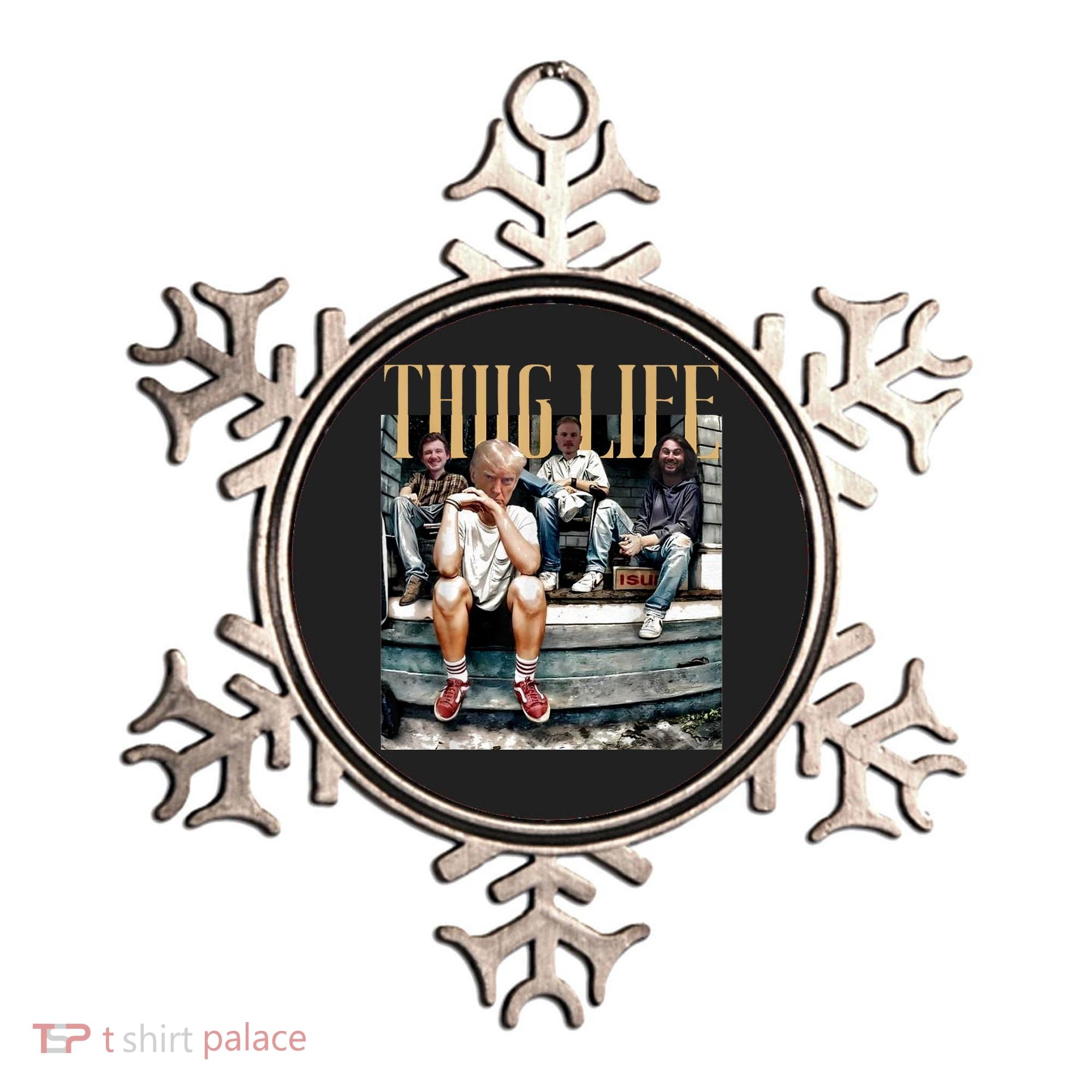 Donald Trump Friends Thug Life Ornament
