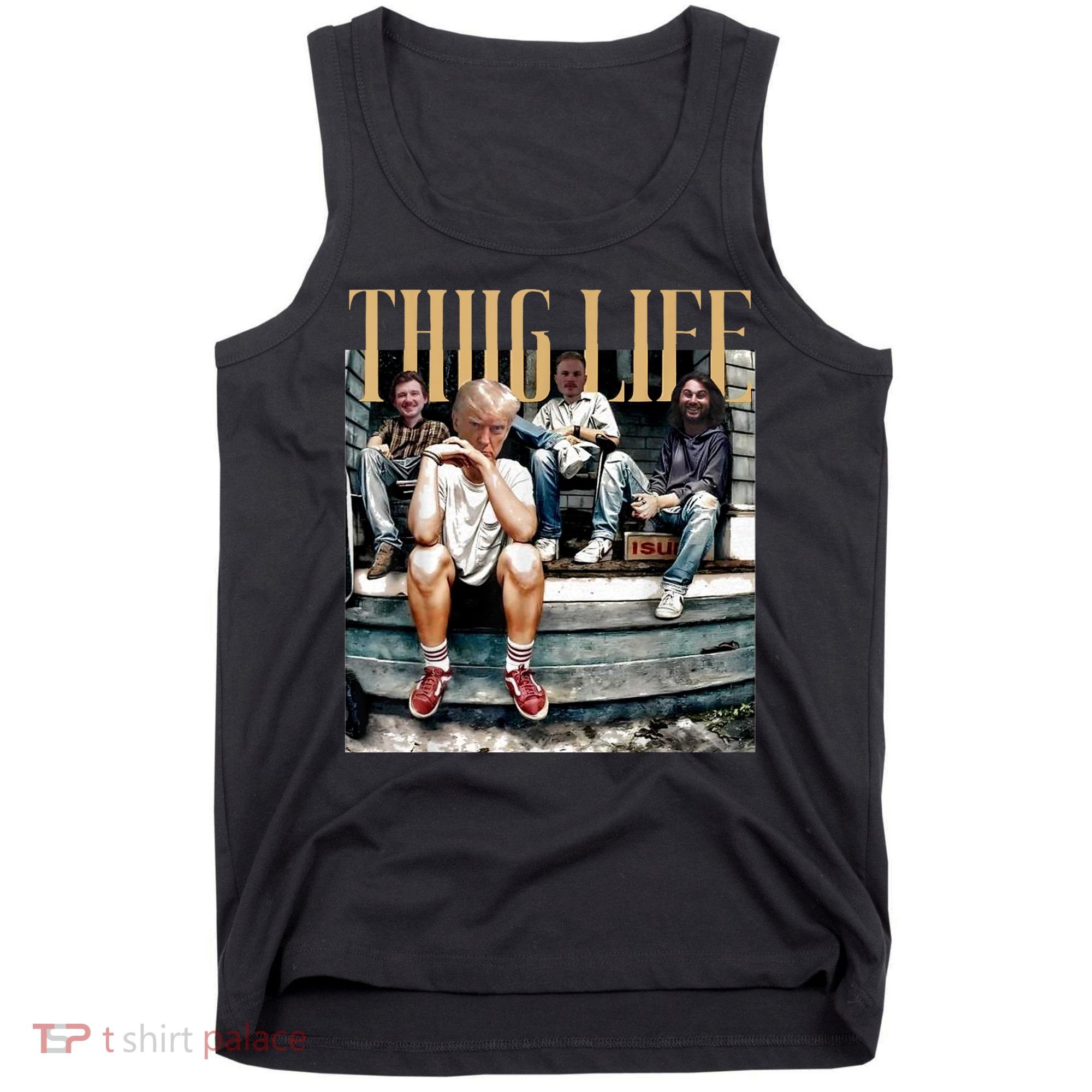 Donald Trump Friends Thug Life Tank Top
