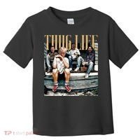 Donald Trump Friends Thug Life Toddler T-Shirt thumb 0