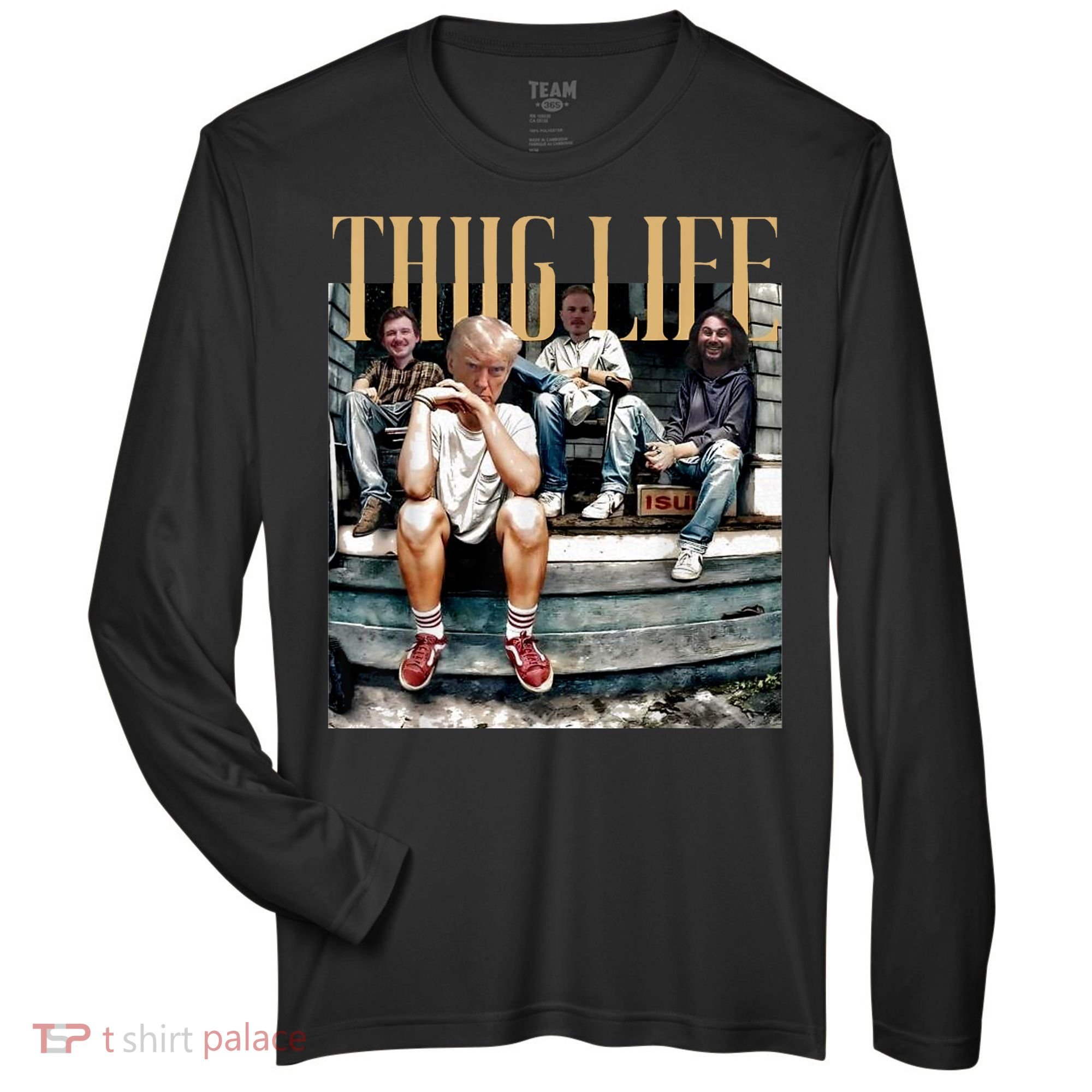 Donald Trump Friends Thug Life Zone Performance Long-Sleeve T-Shirt