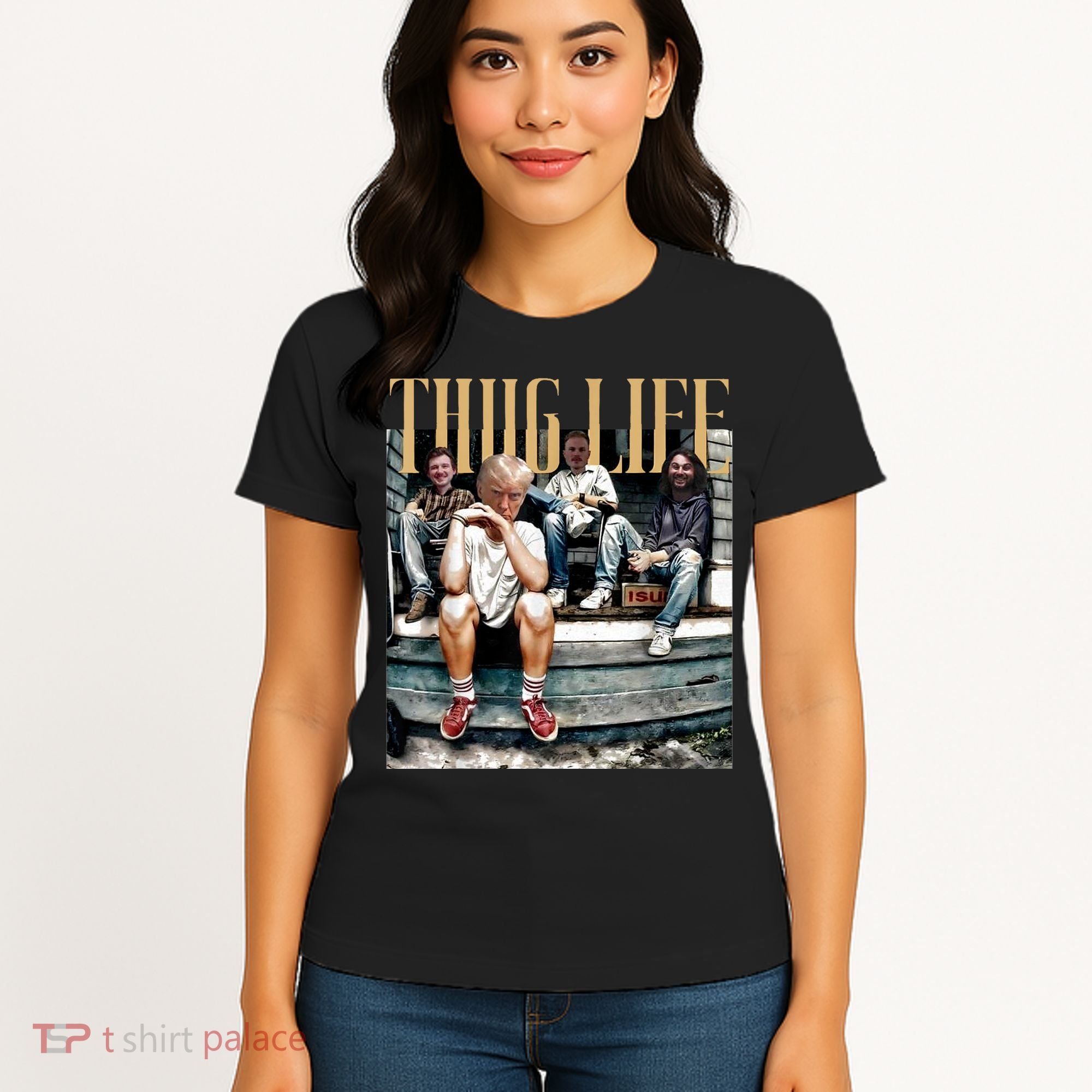 Donald Trump Friends Thug Life Women's T-Shirt