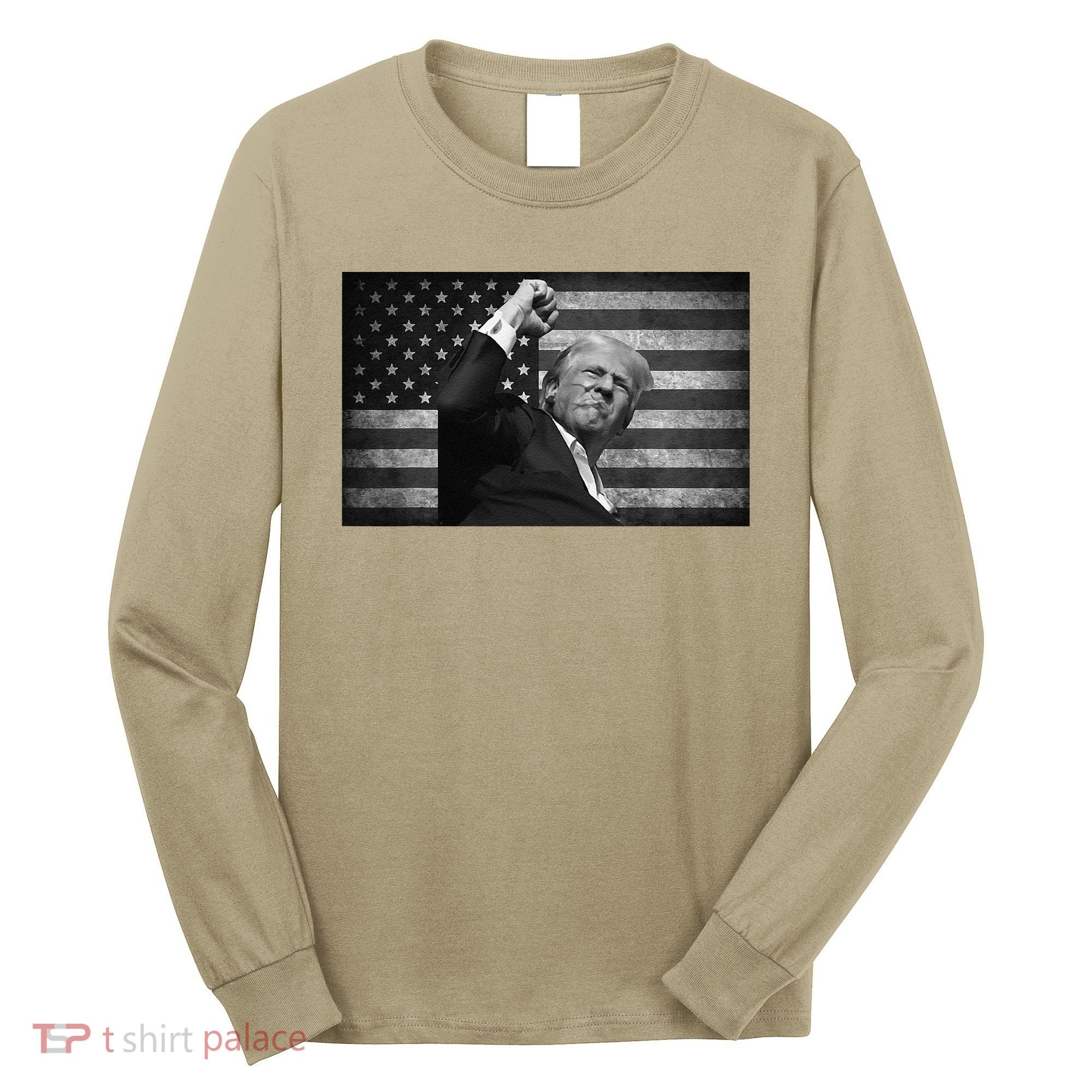 Donald Trump Fight For Freedom Long Sleeve Shirt
