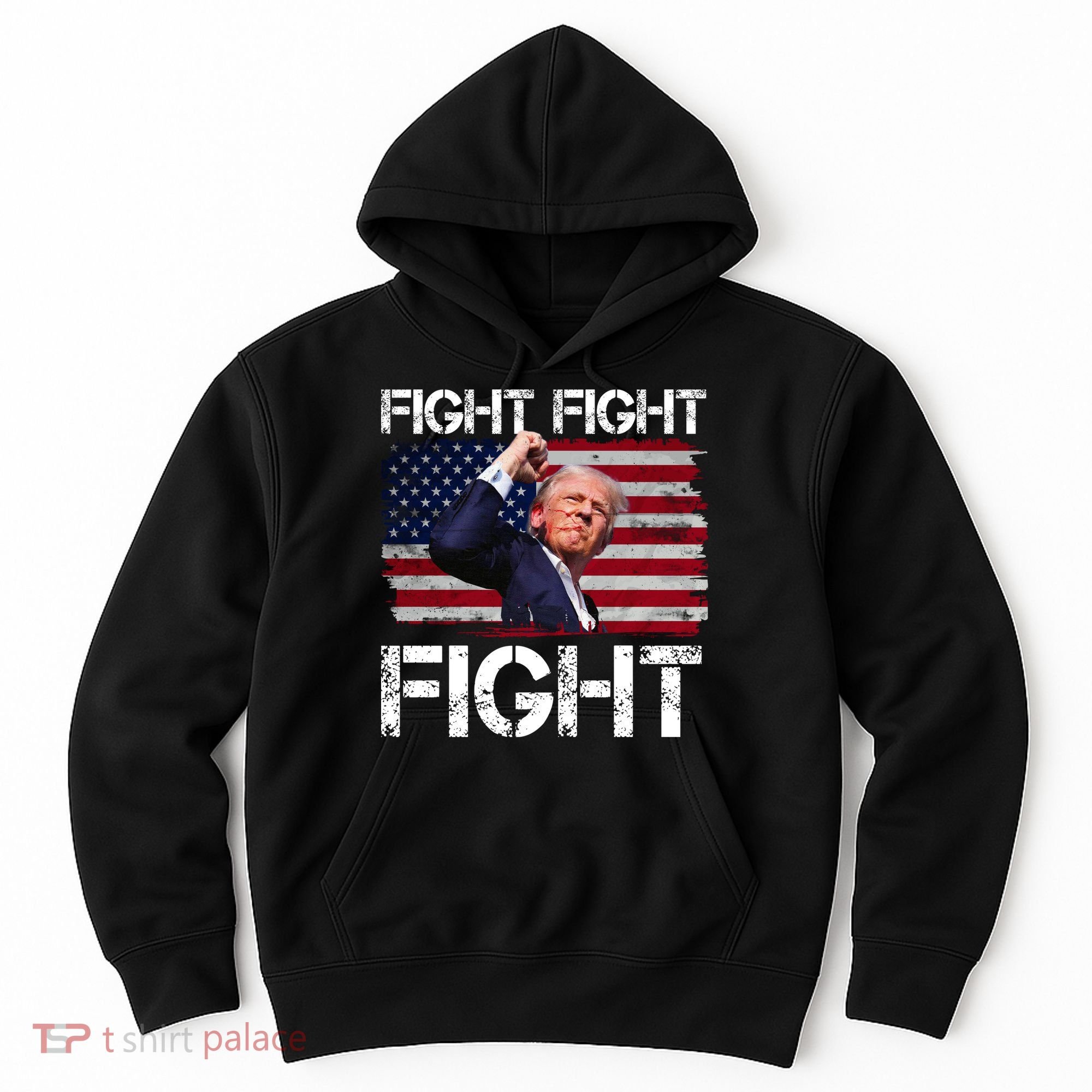 Donald Trump Fight Fight Fight Hoodie