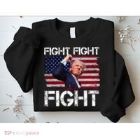 Donald Trump Fight Fight Fight Sweatshirt thumb 2