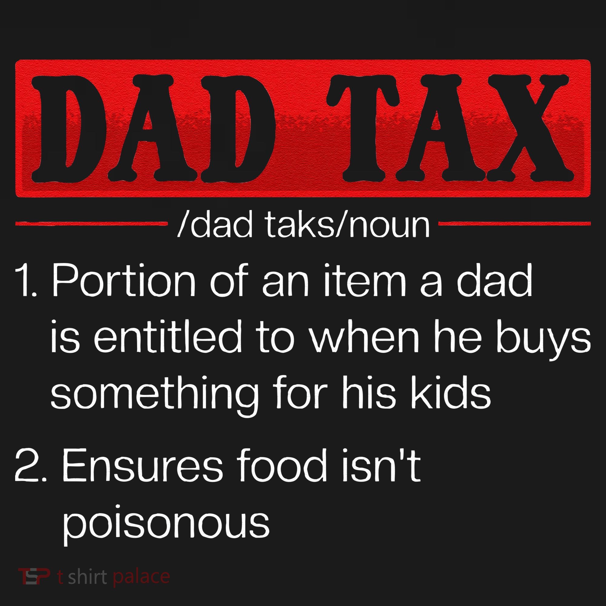 Dad Tax Funny Dad Tax Definition Fathers Day Baby Bodysuit