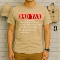 Dad Tax Funny Dad Tax Definition Fathers Day T-Shirt thumb 6