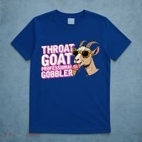 DaddyS Throat Goat Inappropriate Adult Humor T-Shirt thumb 5
