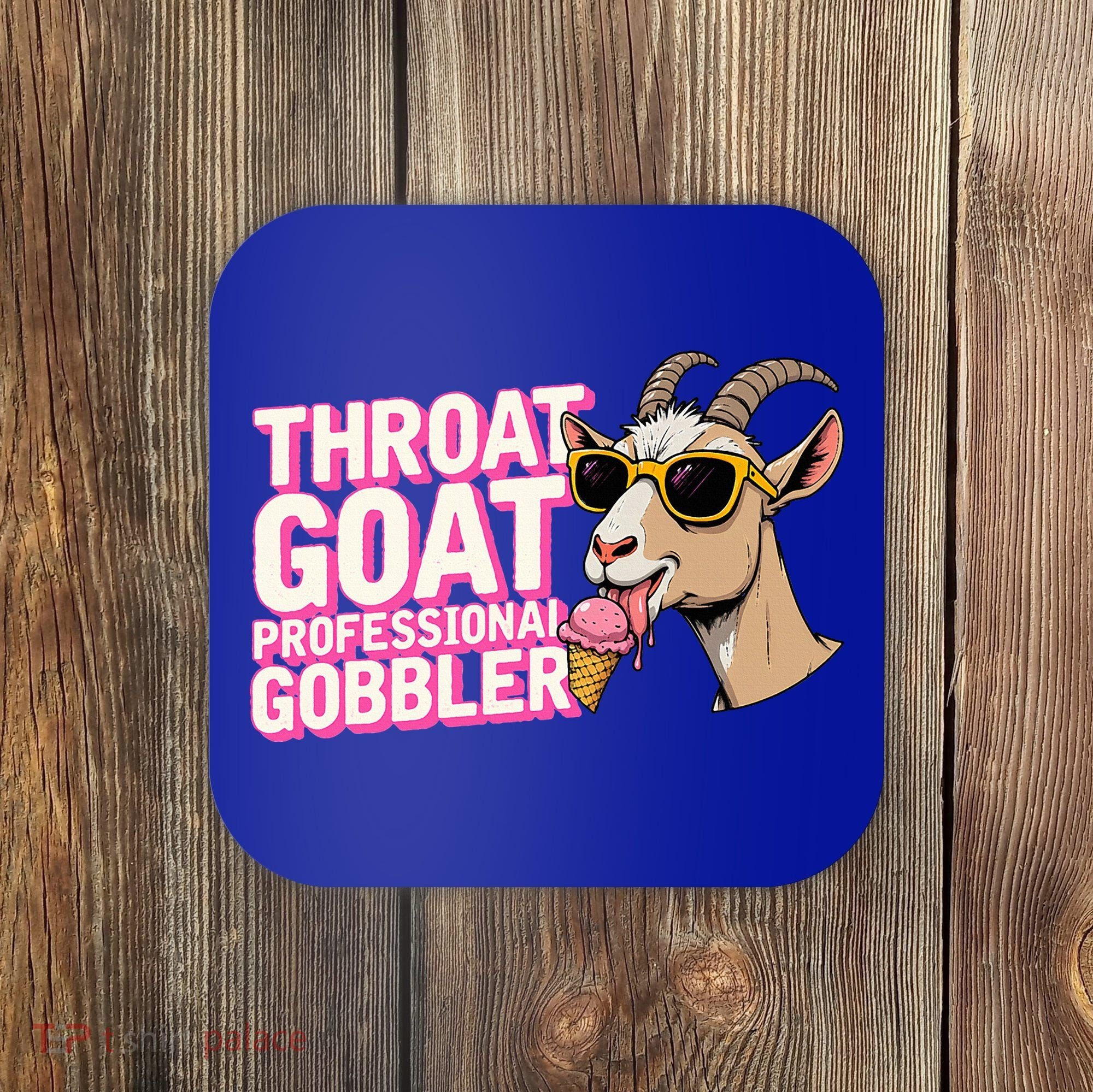 DaddyS Throat Goat Inappropriate Adult Humor Coaster