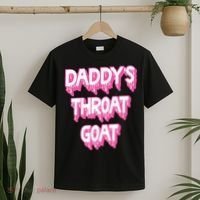 Daddys Throat Goat Adult Humor Sarcastic Outfit T-Shirt thumb 2