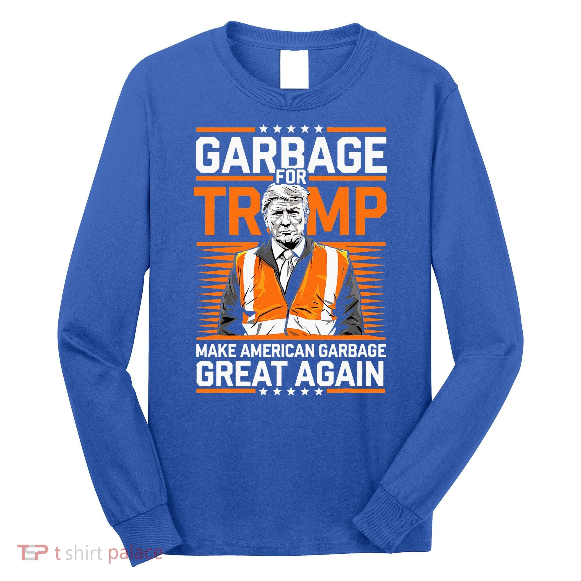 Donald Trump Garbage Orange Reflective Safety Vest Long Sleeve Shirt