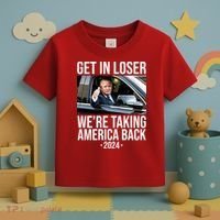 Donald Trump Get In Loser Were Taking America Back 2024 Toddler T-Shirt thumb 3