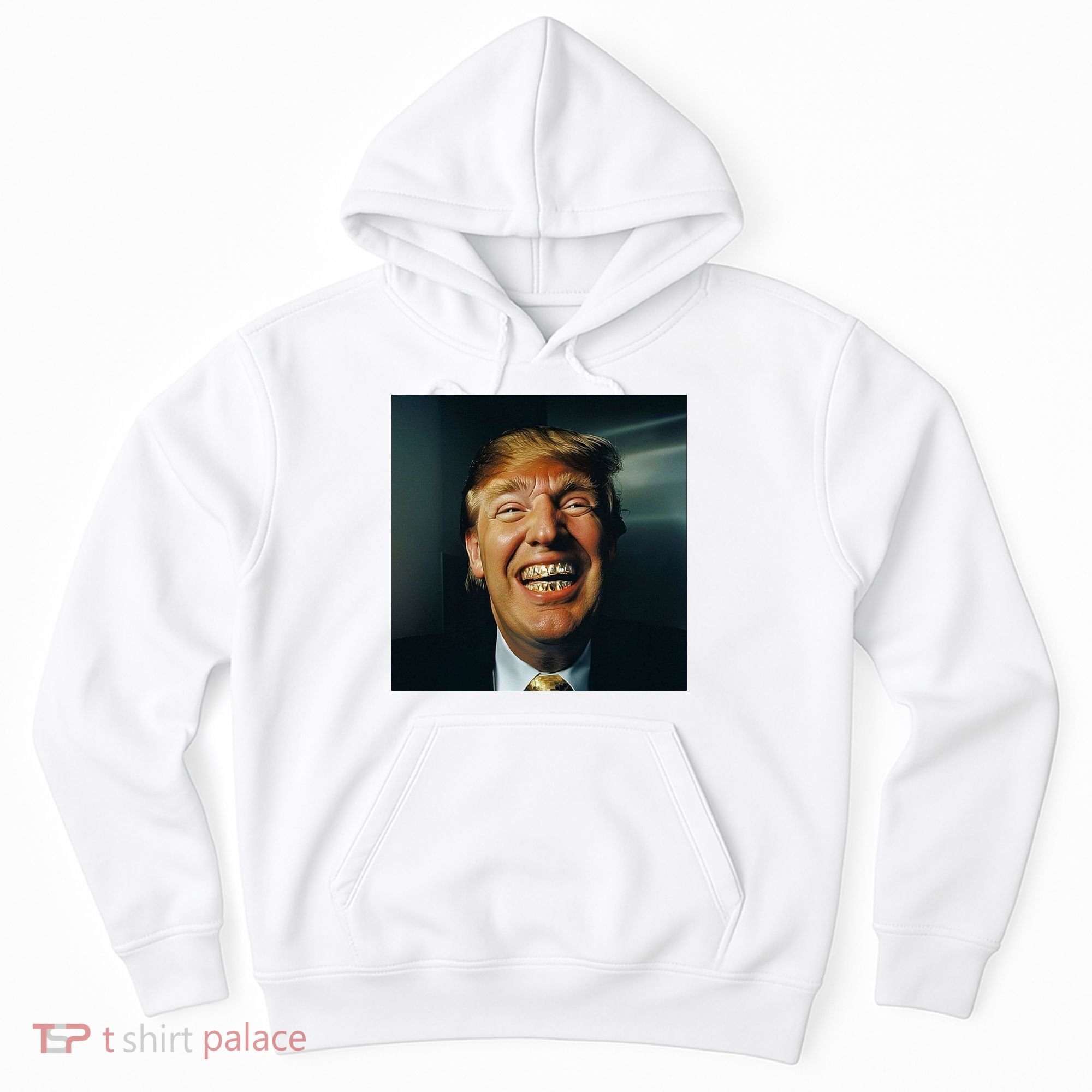 Donald Trump Grillz Teeth Hoodie