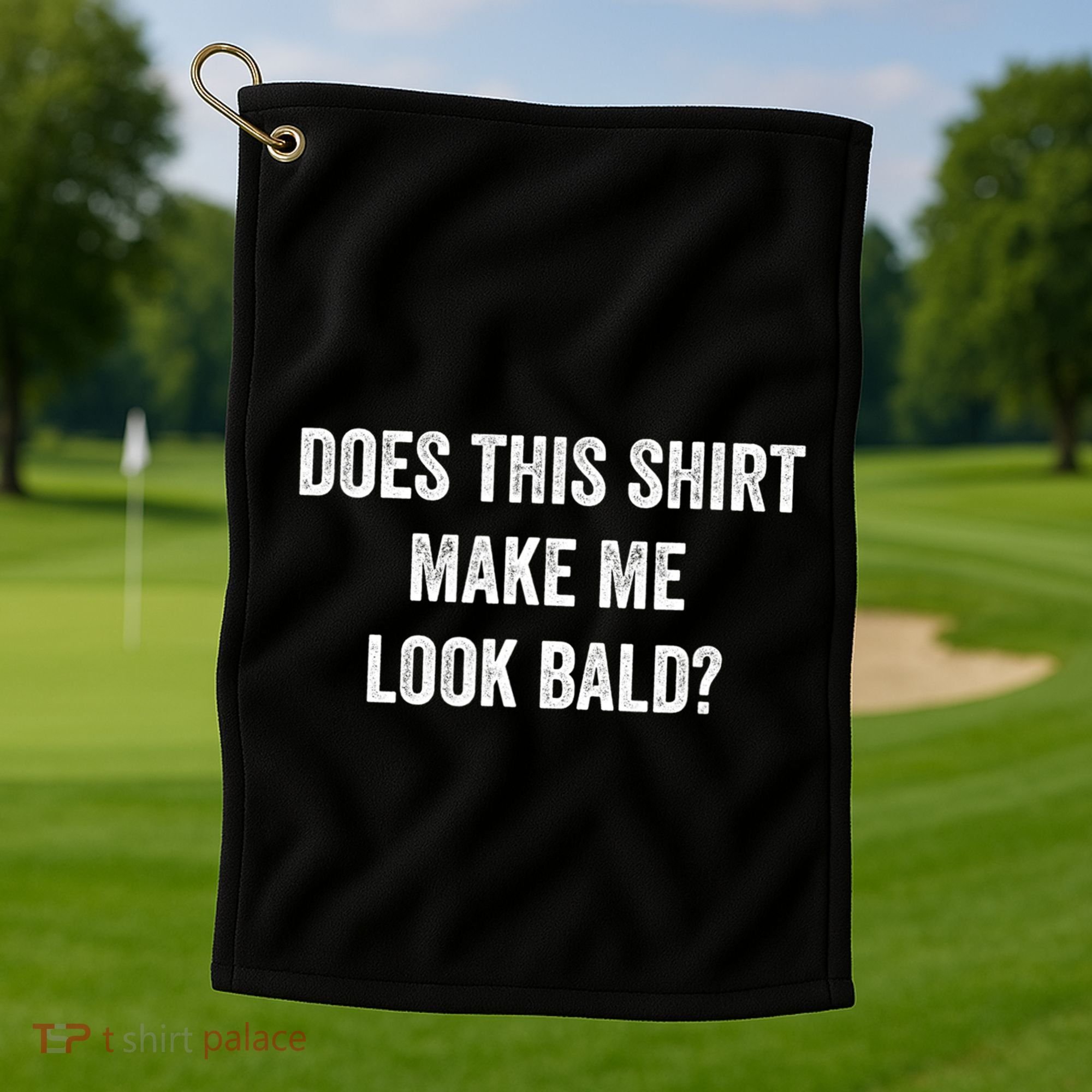 Does This Gift Make Me Look Bald? Gift Bald Is Beautiful Gift Golf Towel