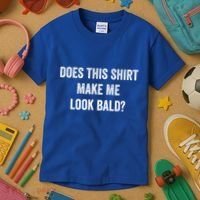 Does This Gift Make Me Look Bald? Gift Bald Is Beautiful Gift Kids T-Shirt thumb 3