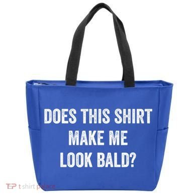 Does This Gift Make Me Look Bald? Gift Bald Is Beautiful Gift Tote Bag