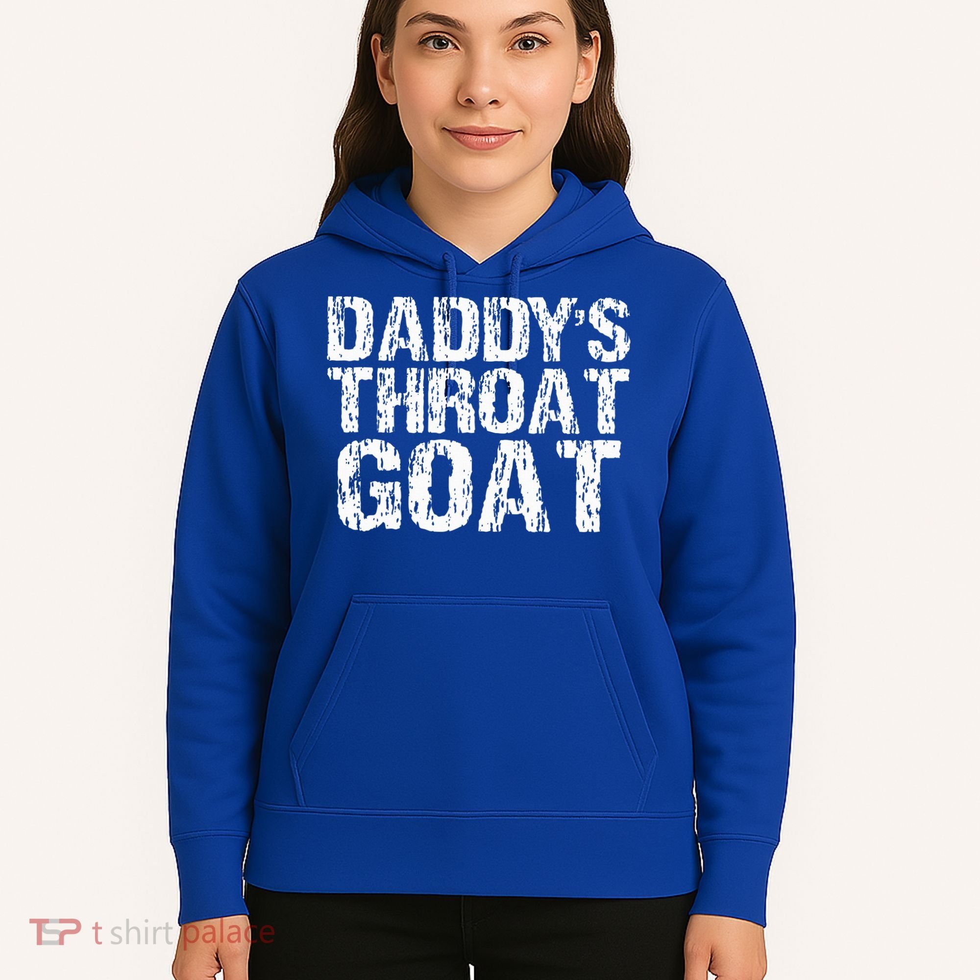 Daddys Throat Goat Hoodie