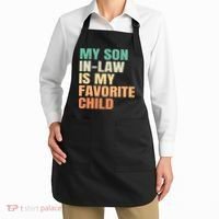 retro My Son In Law Is My Favorite Child Apron thumb 2