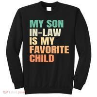 retro My Son In Law Is My Favorite Child Sweatshirt thumb 0