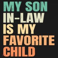 retro My Son In Law Is My Favorite Child Sweatshirt thumb 3