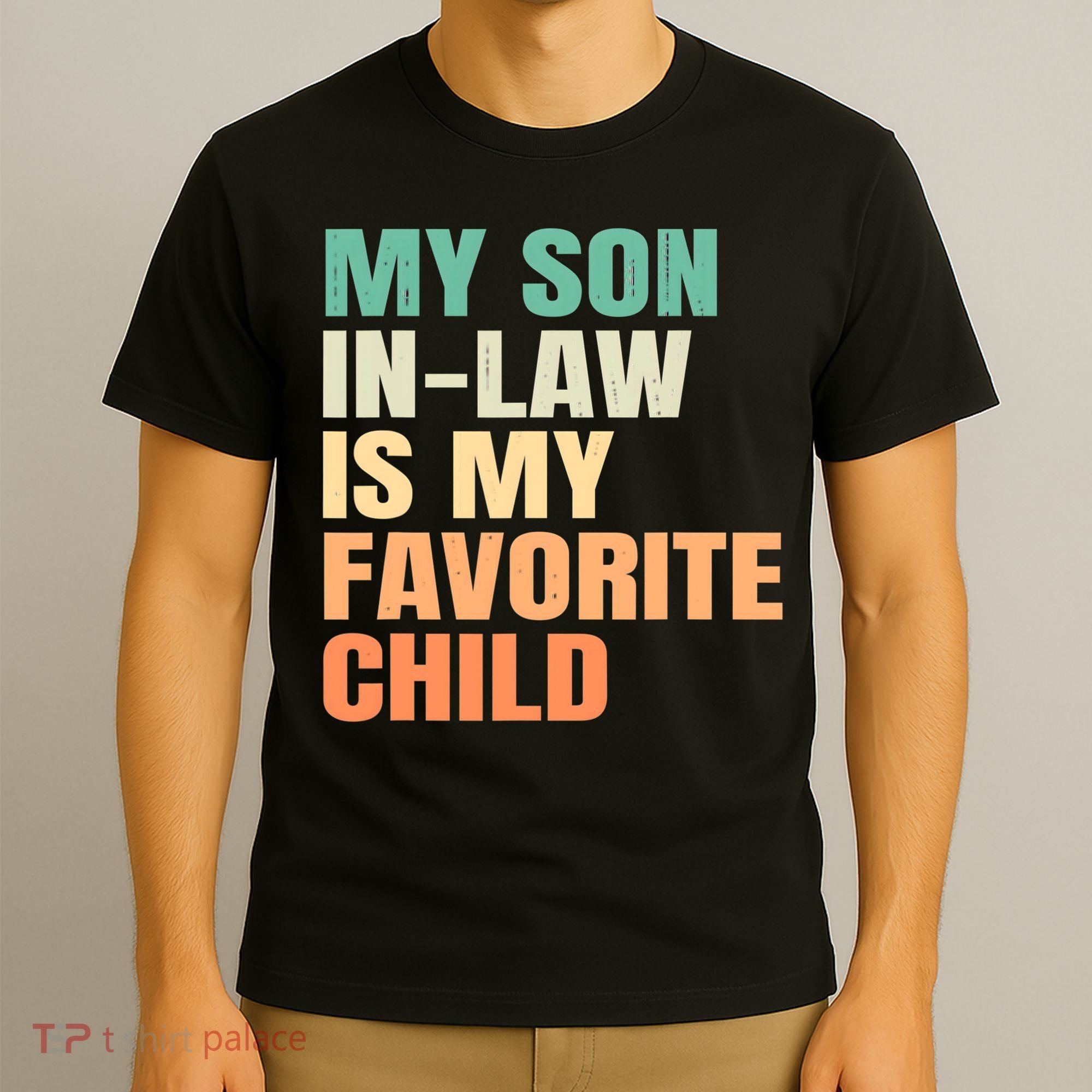 retro My Son In Law Is My Favorite Child T-Shirt
