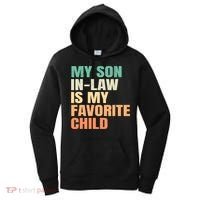 retro My Son In Law Is My Favorite Child Women's Hoodie thumb 0