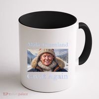 Donald Trump Greenland Funny Conservative Maga Coffee Mug thumb 1
