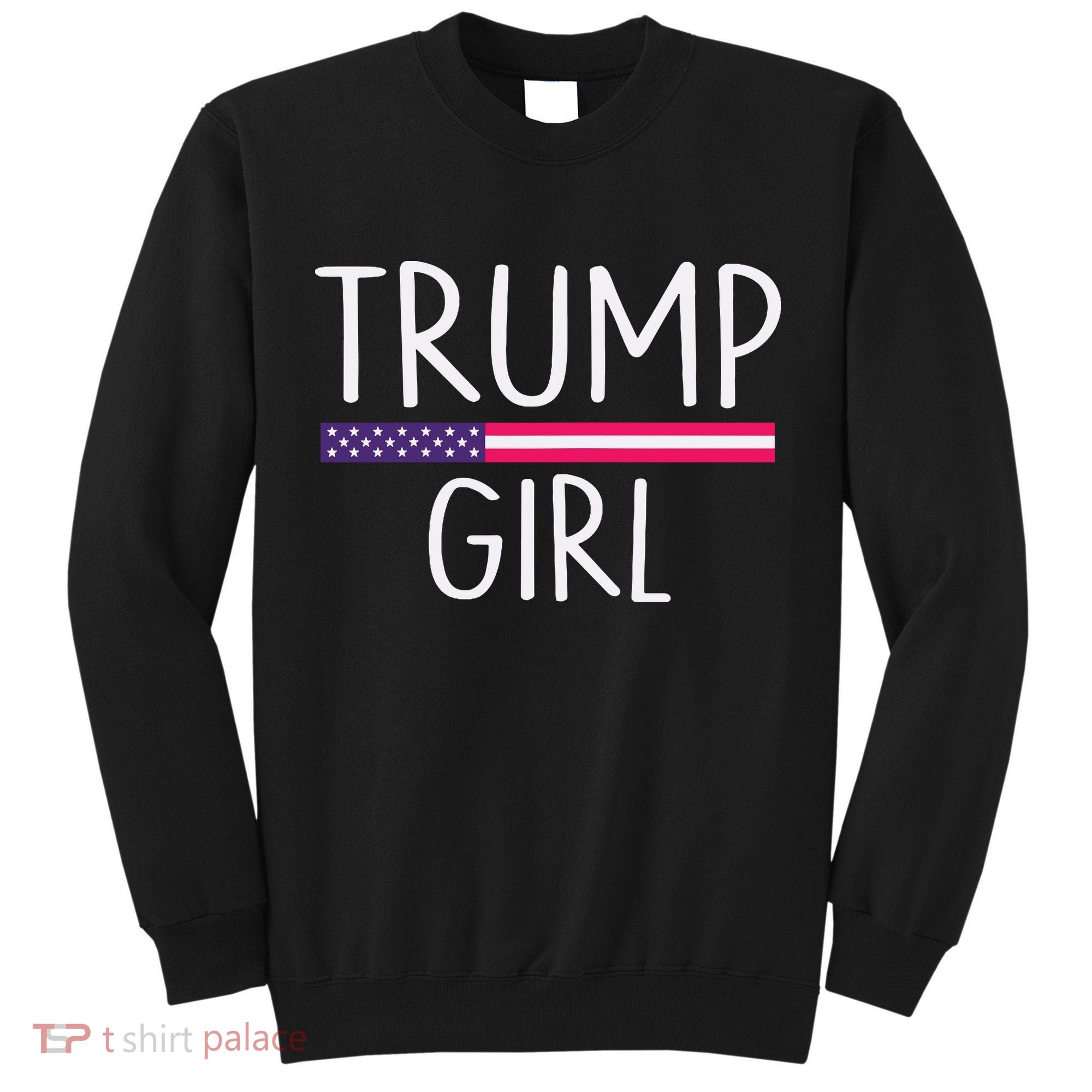 Donald Trump Girl 2020 Tall Sweatshirt