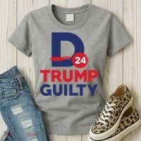 Donald Trump Guilty 24 Political Women's T-Shirt thumb 3