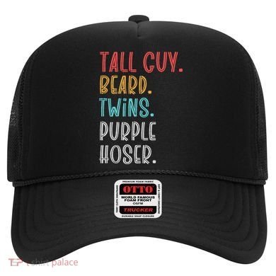 Dude Tall Guy Beard Twins Purple Hoser Funny Hat