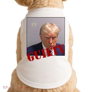 Donald Trump Guilty Mugshot Doggie Tank