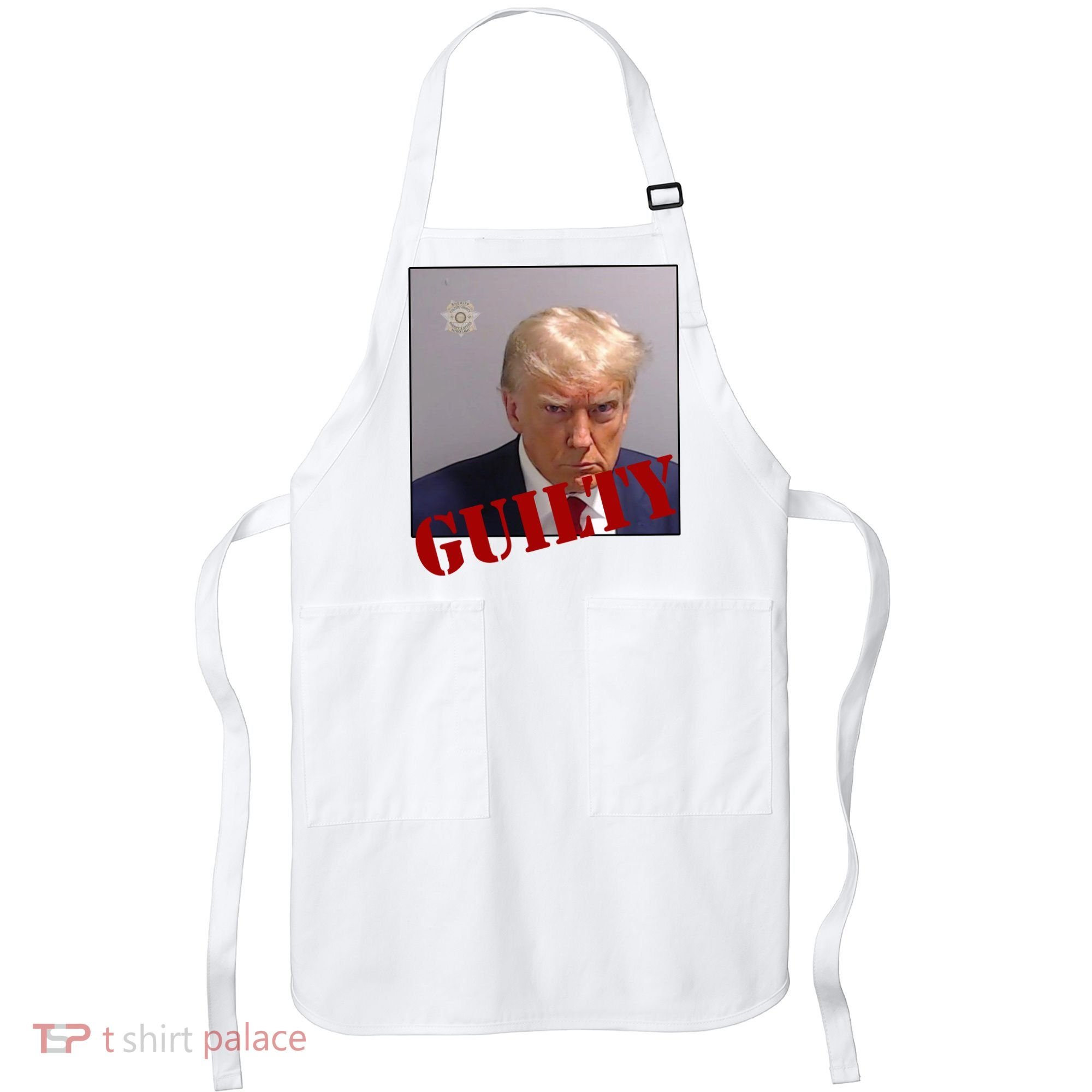 Donald Trump Guilty Mugshot Apron