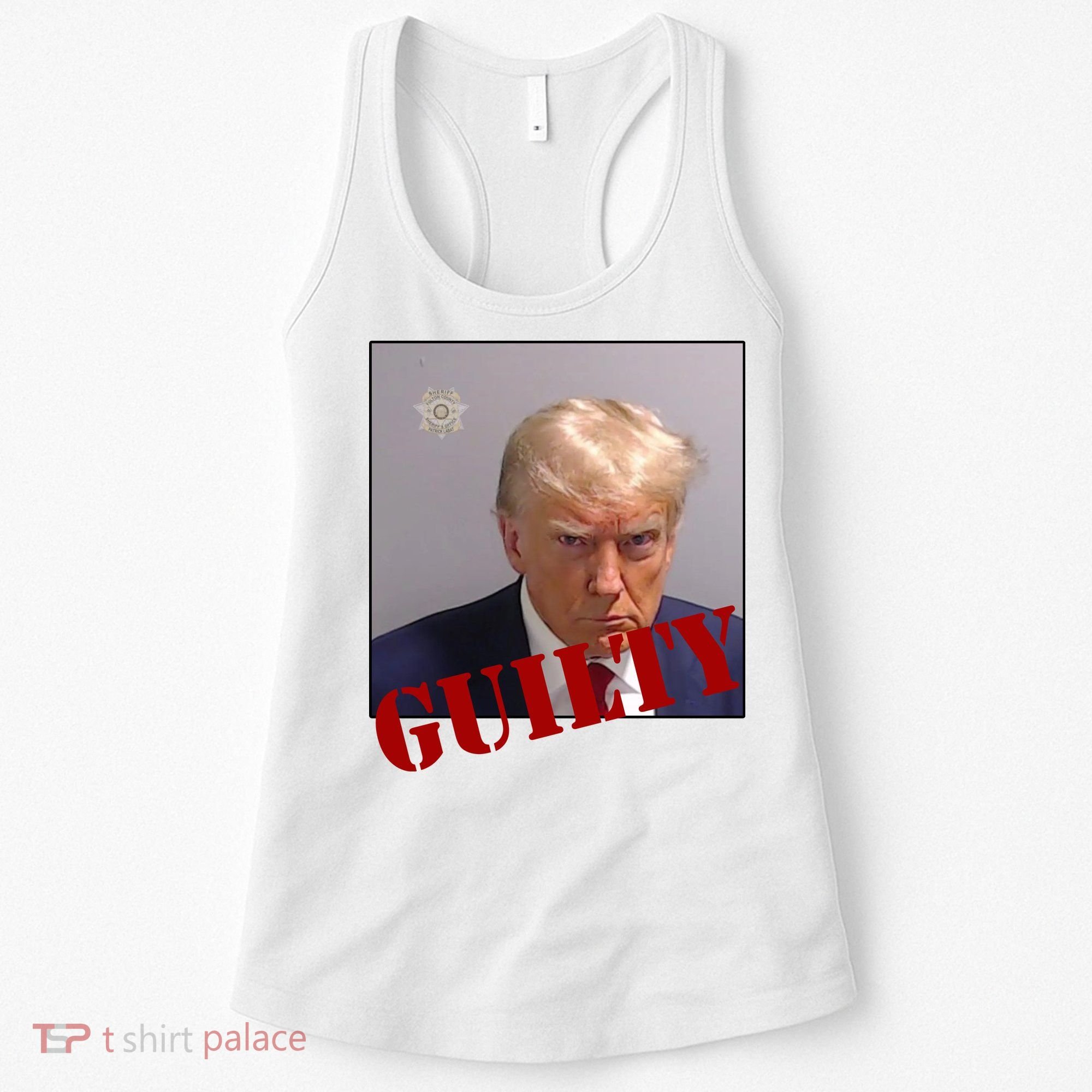 Donald Trump Guilty Mugshot Women's Tank Top