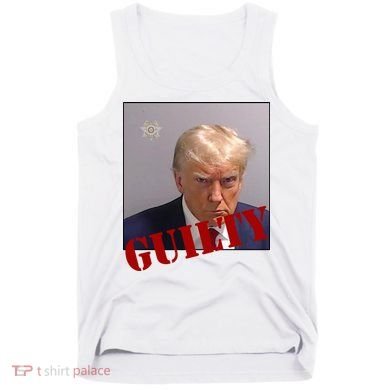 Donald Trump Guilty Mugshot Tank Top