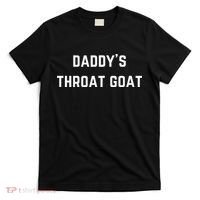 Daddys Throat Goat T-Shirt thumb 0