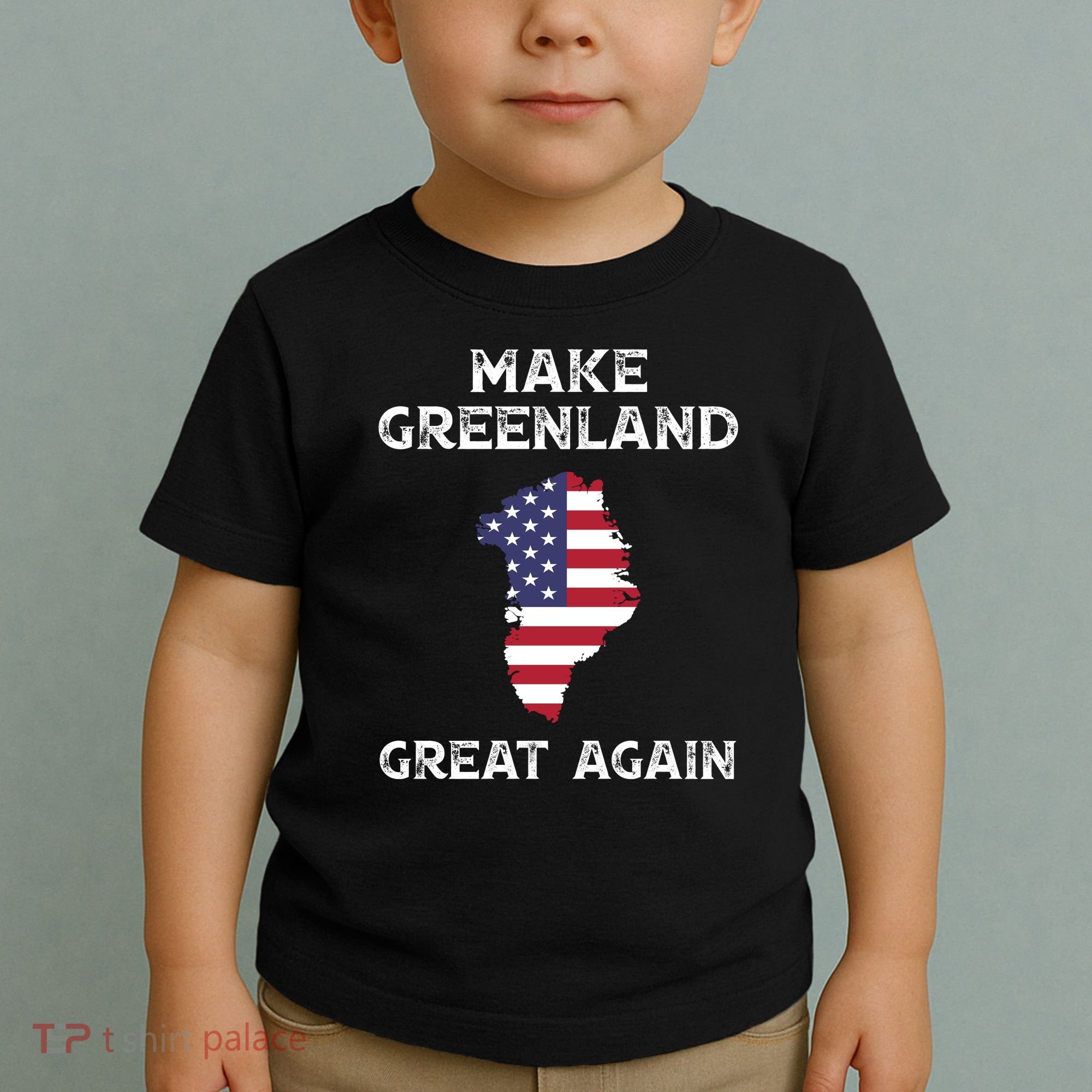 Donald Trump Greenland Make Greenland Great Again Toddler T-Shirt