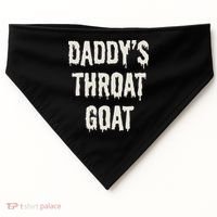 DaddyS Throat Goat USA-Made Doggie Bandana thumb 0